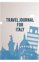 Travel Journal For Italy: 120 Page Lined Traveling Journal, Diary, & Planner Gift