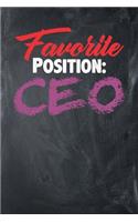 Favorite Position: CEO: Chalkboard, Red & Purple Design, Blank College Ruled Line Paper Journal Notebook for Ladies and Guys. (Valentines and Sweetest Day 6 x 9 inch C