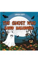 The Ghost Who Saved Halloween