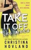 Take It Off the Menu