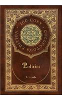 Politics (100 Copy Collector's Edition)