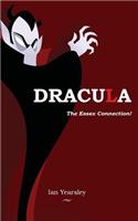 Dracula - the Essex Connection!