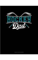 Hockey Dad: Cornell Notes Notebook