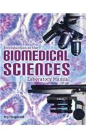 Introduction to the Biomedical Sciences Laboratory Manual