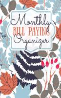 Monthly Bill Paying Organizer