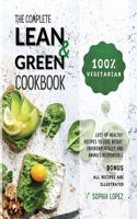 The Complete Lean and Green Cookbook