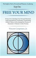The Simplest Path to Personal and Planetary Awakening, Step One