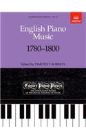 English Piano Music, 1780-1800: Easier Piano Pieces 31 (Easier Piano Pieces (ABRSM))