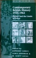 Contemporary British History: Politics and Limits of Policy