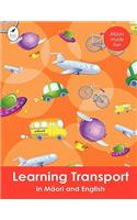Learning Transport in Maori and English