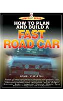How to Plan & Build a Fast Road Car