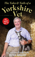 Tales & Tails of a Yorkshire Vet