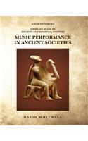 Music Performance in Ancient Societies