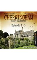 Cherringham, Episodes 1-3: A Cosy Crime Series Compilation