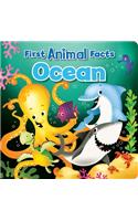Ocean: (First Animal Facts)