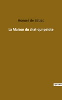 Maison du chat-qui-pelote