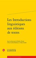 Les Introductions Linguistiques Aux Editions de Textes