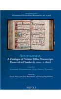 Catalogue of Notated Office Manuscripts Preserved in Flanders (C.1100 - C. 1800)