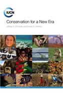 Conservation for a New Era