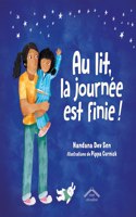 Au lit, la journee est finie !