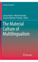 Material Culture of Multilingualism