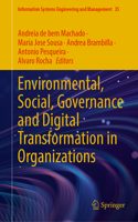 Environmental, Social, Governance and Digital Transformation in Organizations