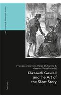 Elizabeth Gaskell and the Art of the Short Story