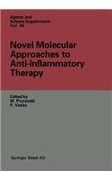 Novel Molecular Approaches to Anti-Inflammatory Therapy