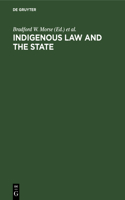 Indigenous Law and the State