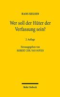Wer soll der Huter der Verfassung sein?