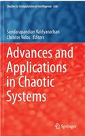 Advances and Applications in Chaotic Systems