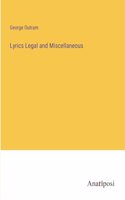 Lyrics Legal and Miscellaneous