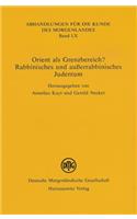 Orient ALS Grenzbereich?