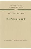 Die Polykarpbriefe