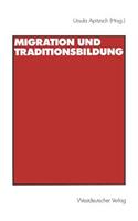 Migration Und Traditionsbildung