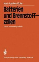 Batterien und Brennstoffzellen