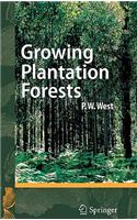 Growing Plantation Forests