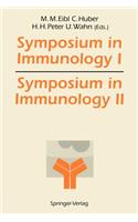 Symposium in Immunology I and II