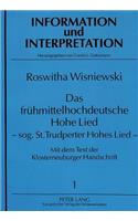 Das Fruehmittelhochdeutsche Hohe Lied - Sog. St. Trudperter Hohes Lied -