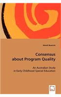 Consensus about Program Quality