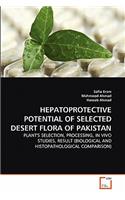 Hepatoprotective Potential of Selected Desert Flora of Pakistan