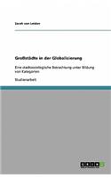 Großstädte in der Globalisierung