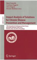 Impact Analysis of Solutions for Chronic Disease Prevention and Management: 10th International Conference on Smart Homes and Health Telematics, Icost 2012, Artimino, Tuscany, Italy, June 12-15, Proceedings