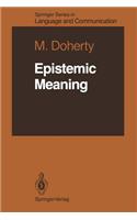 Epistemic Meaning