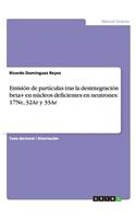 Emisión de partículas tras la desintegración beta+ en núcleos deficientes en neutrones