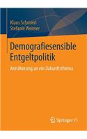 Demografiesensible Entgeltpolitik