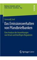 Das Emissionsverhalten Von Pfandbriefbanken