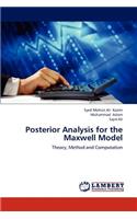 Posterior Analysis for the Maxwell Model