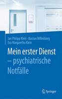 Mein Erster Dienst - Psychiatrische Notfälle
