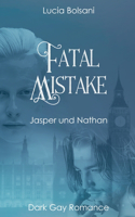 Fatal Mistake: Jasper und Nathan